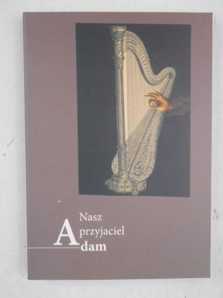Nasz przyjaciel Adam
