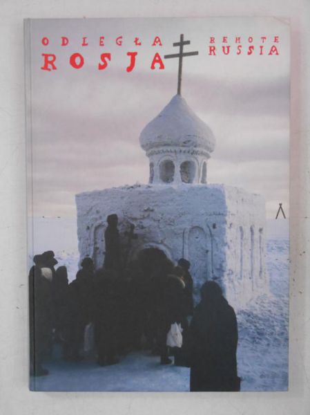 #Bujak Adam - #Odległa Rosja