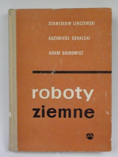 Lenczewski S., Sokalski K.,   - Roboty ziemne