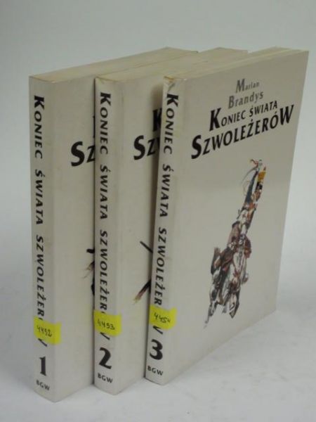 Brandys Marian - Koniec świata Szwoleżerów, t . I-III
