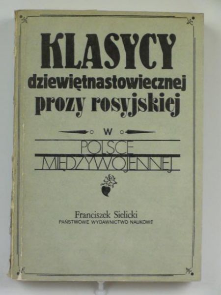 Klasycy dziewiętnastowiecznej prozy rosyjskiej