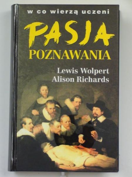 Wolpert L.,  - Pasja poznawania