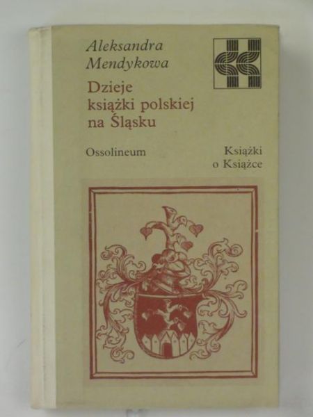 Dzieje książki polskiej na Śląsku