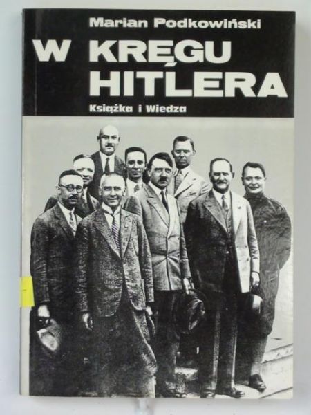 W kręgu  Hitlera