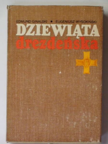 Ginalski Edmund,    -  Dziewiąta drezdeńska