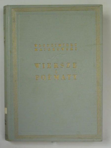 Majakowski Włodzimierz - Wiersze i poematy