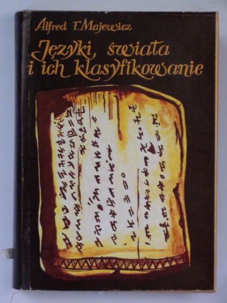 Majewicz Alfred F. - Języki świata i ich klasyfikowanie