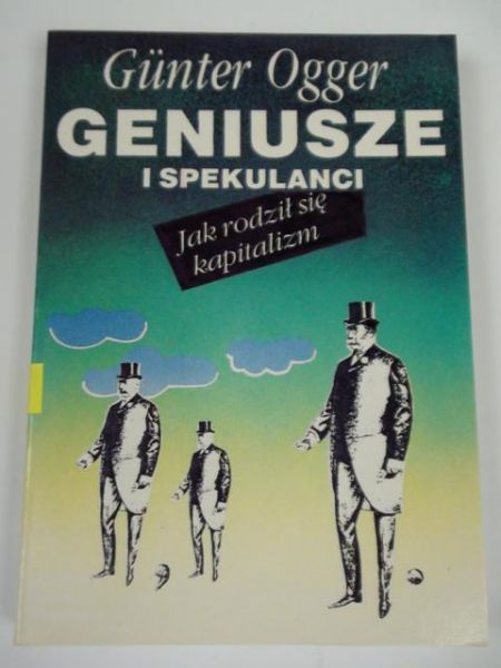 Geniusze i spekulanci