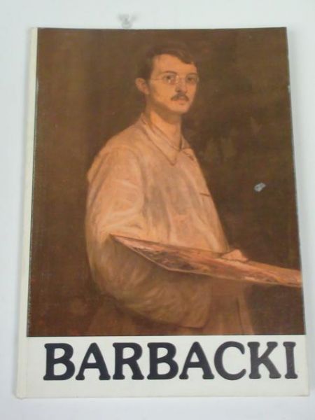 Bolesław Barbacki 1891-1941