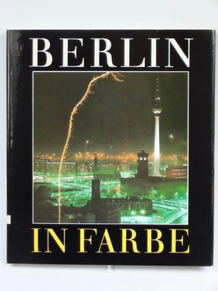 Beuchler Klaus,   - Berlin in Farbe