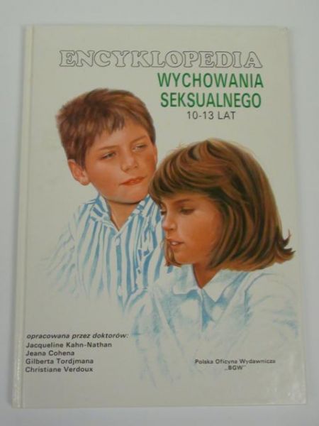 Encyklopedia wychowania seksualnego 10-13 lat