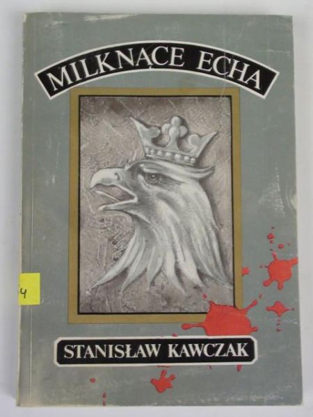 Milknące echa. Wspomnienia z wojny 1914-1920