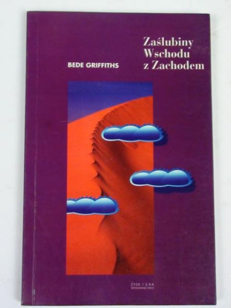 Griffiths Bede - Zaślubiny Wschodu z Zachodem