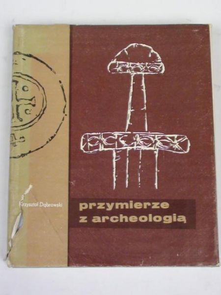 Przymierze z archeologią