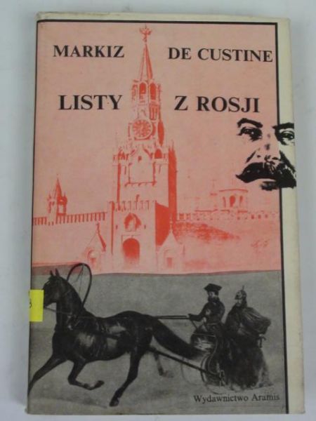 Custine Astolphe de - Listy z Rosji