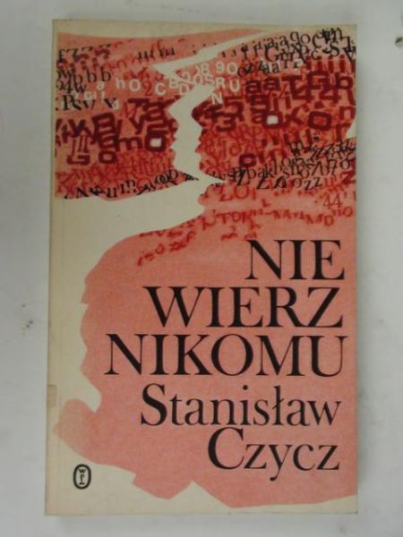 Nie wierz nikomu.Baza