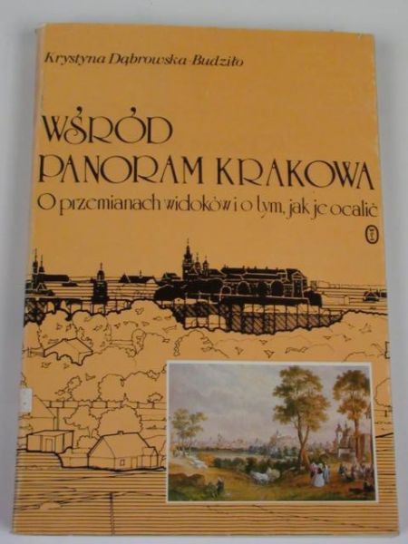 Wśród panoram Krakowa