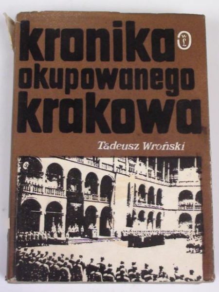 Kronika okupowanego Krakowa