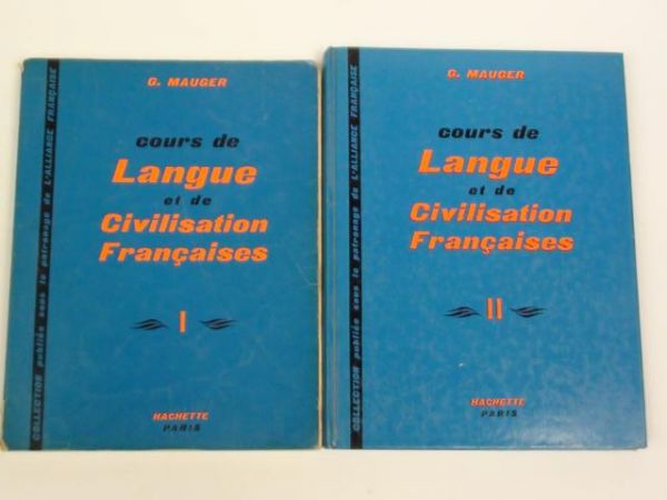 Mauger G. - Cours de langue et de civilisation françaises, vol. I-II