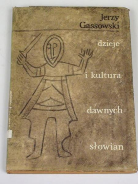Dzieje i kultura dawnych Słowian