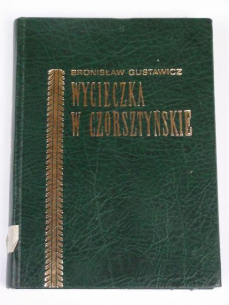 Wycieczka w Czorsztyńskie, reprint z 1881