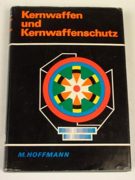Hoffmann Manfred - Kernwaffen und Kernwaffenschutz