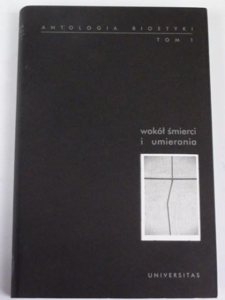 Galcewicz Włodzimierz (red.) - Wokół śmierci i umierania Tom I, NOWA
