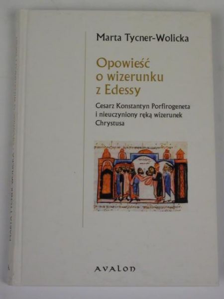 Opowieść o wizerunku z Edessy