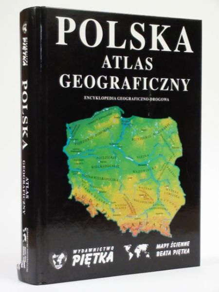 Atlas geograficzny - Polska. Encyklopedia Geograficzno-Polska