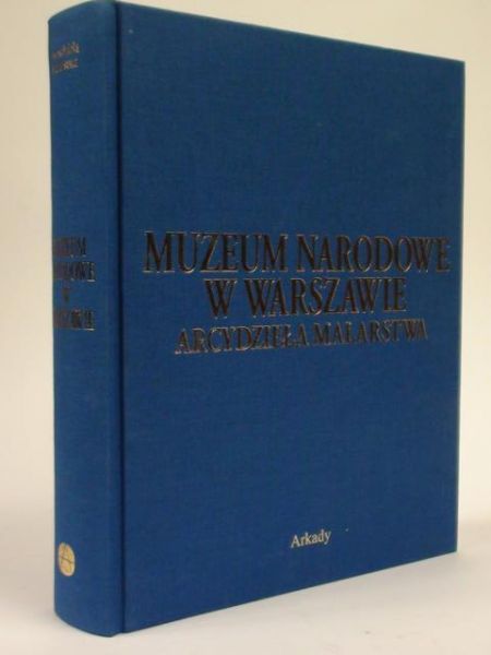 Muzeum Narodowe w Warszawie. Arcydzieła malarstwa
