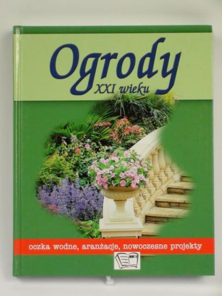 Ogrody XXI wieku
