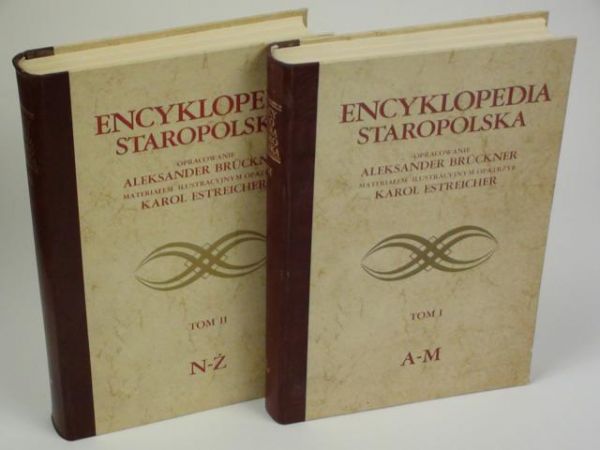 Brückner  - Encyklopedia staropolska, t. I-II [reprint]