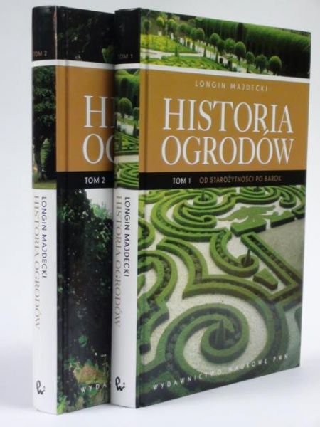 Majdecki Longin - Historia ogrodów, t. I-II