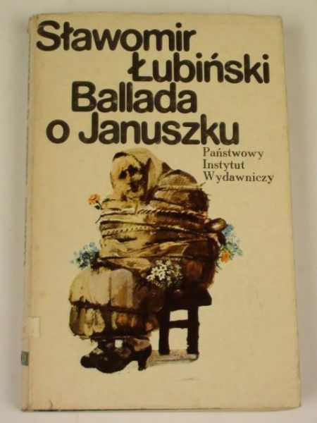 Lubiński Sławomir - Ballada o Januszku