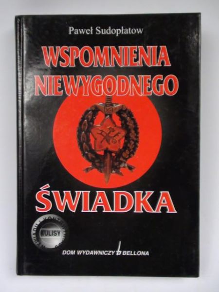 Wspomnienia niewygodnego świadka