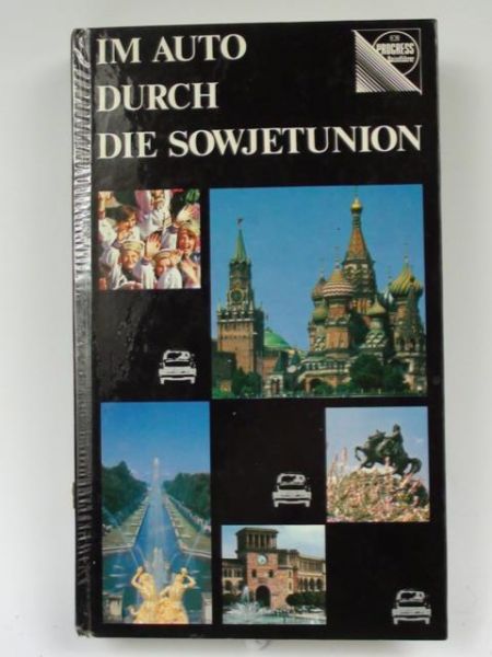 Im Auto durch die Sowjetunion
