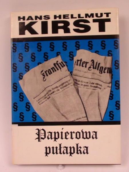 Kirst Hans H. - Papierowa pułapka