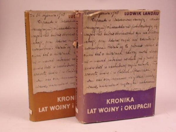 Landau Ludwik - Kronika lat wojny i okupacji Tom I-II