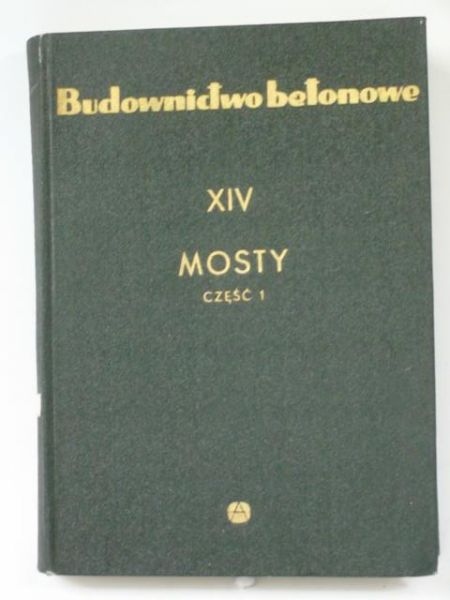 Budownictwo betonowe XIV Mosty Część 1