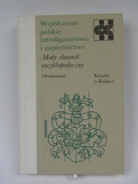 Współczesne polskie introligatorstwo i papiernictwo