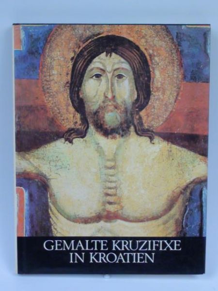 Gamulin Grgo - Gemalte Kruzifixe in  Kroatien