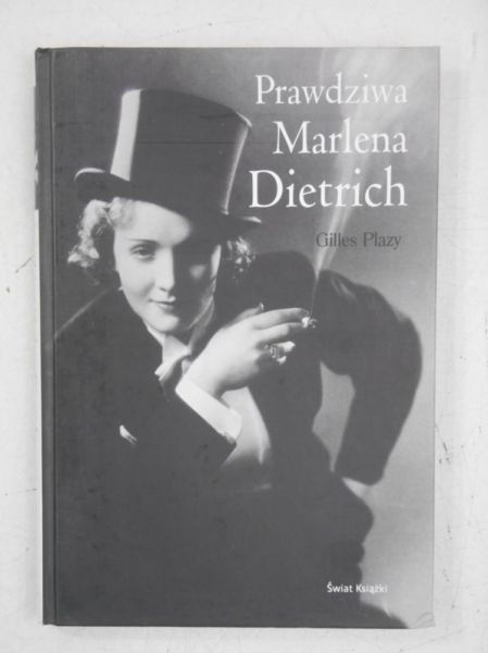 Plazy Gilles -  Prawdziwa Marlena Dietrich