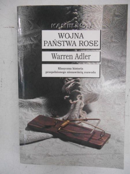 Adler Warren - Wojna państwa Rose