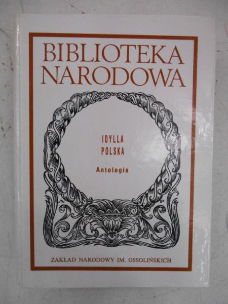 Idylla Polska, Antologia, BN