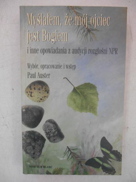 Auster Paul - Myślałem, że mój ojciec jest Bogiem