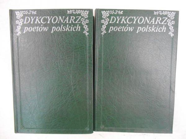 Dykcjonarz poetów polskich Tom I-II, reprint z 1820 r.