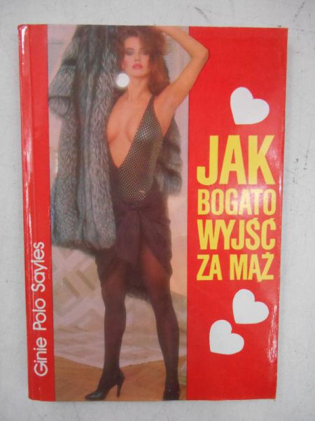 Jak bogato wyjść za mąż