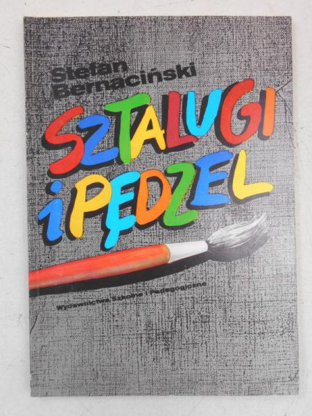 Sztalugi i pędzel