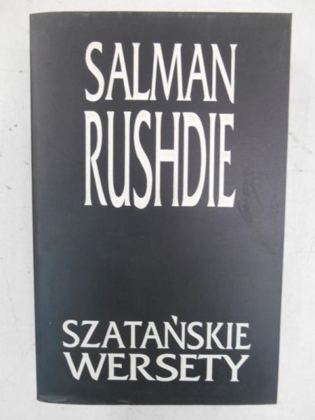 Rushdie Salman - Szatańskie wersety