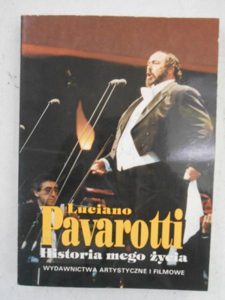 Pavarotti Luciano - Historia mego życia